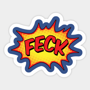 Kapow... Zap... Feck... Sticker